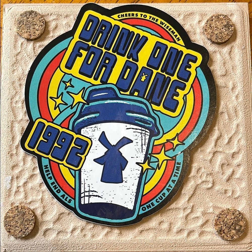 DUTCH BROS DRINK ONE FOR DANE 1992 STICKER